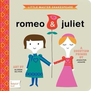 NWOT Romeo & Juliet: A Counting Primer Baby Board Book